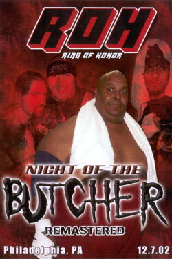 ROH Night of the Butcher (2002)