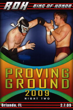 ROH Proving Ground 2009 Round Two (2009)