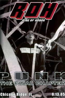 ROH Punk: The Final Chapter (2005)