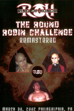 ROH The Round Robin Challenge (2002)