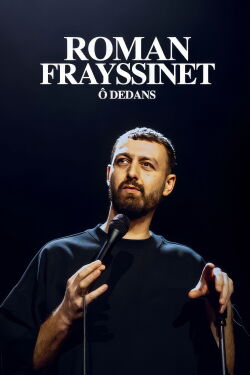 Roman Frayssinet : Ô dedans (2024)