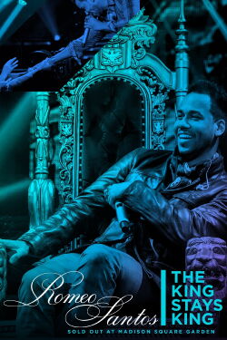 Romeo Santos: The King Stays King – Live at Madison Square Garden (2012)
