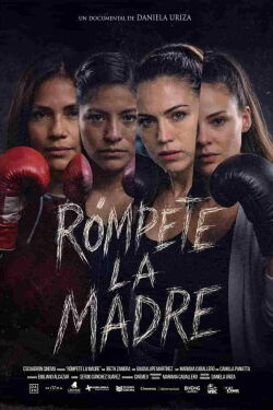 Rómpete la madre (2026)
