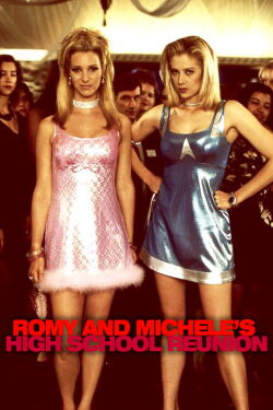 Romy and Michele's High School Reunion (1997)