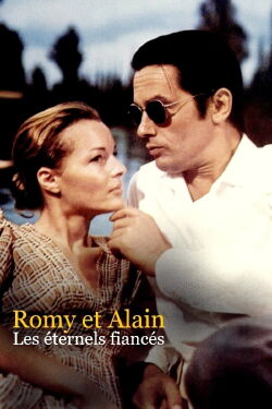 Romy Schneider & Alain Delon: An Enduring Passion (2022)