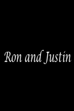 Ron and Justin (2013)