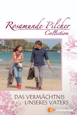 Rosamunde Pilcher: Das Vermächtnis unseres Vaters (2018)