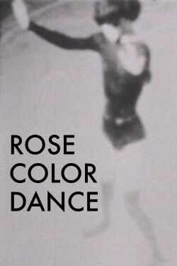 Rose Colored Dance (1965)