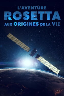 Rosetta Comet Chaser: A Journey To The Origins Of Life (2015)