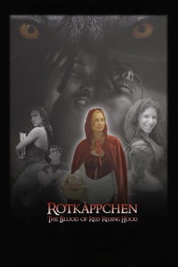 Rotkäppchen: The Blood of Red Riding Hood (2009)