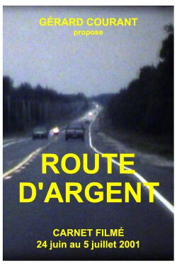 Route d'argent (2014)