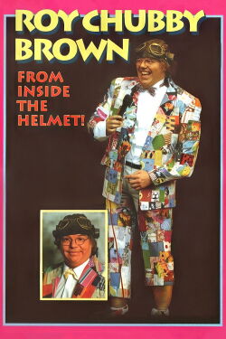 Roy Chubby Brown: From Inside the Helmet (1990)