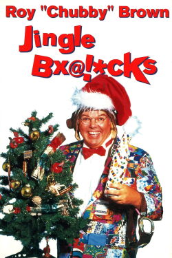 Roy Chubby Brown: Jingle Bx@!*cks (1994)