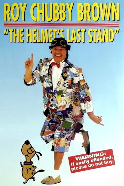 Roy Chubby Brown: The Helmet's Last Stand (1993)