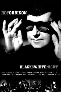 Roy Orbison - Black and White Night (1988)