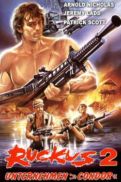 Ruckus 2 - Unternehmen: Condor (1987)