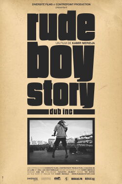 Rude Boy Story (2012)