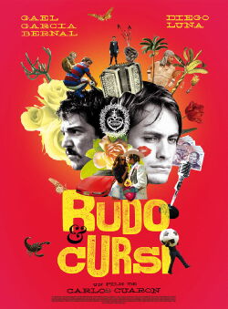 Rudo et Cursi (2008)