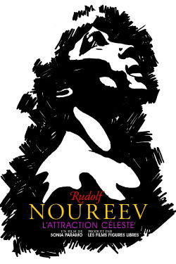 Rudolf Noureev, l'attraction céleste (2023)