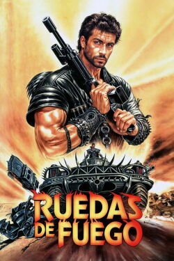 Ruedas de Fuego (1985)