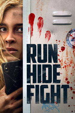 Run Hide Fight (2021)