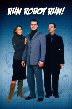 Run Robot Run! (2006)
