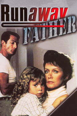 Runaway Father (1991)