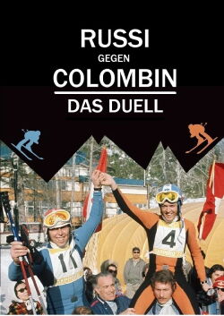 Russi gegen Collombin - Das Duell (2018)