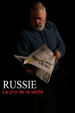 Russie : le prix de la vérité (2023)