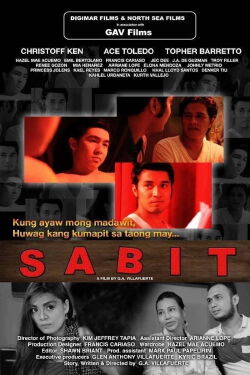 Sabit: Kung Ayaw Mong Madawit, Hwag Kang Kumapit Sa Taong May Sabit (2015)