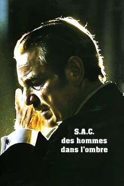 S.A.C. : Des hommes dans l'ombre (2005)