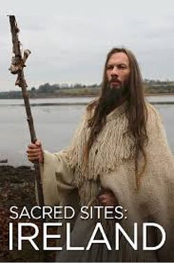 Sacred Sites: Ireland (2014)