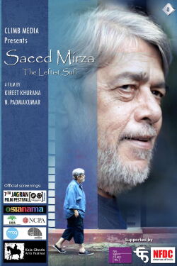 Saeed Mirza: The Leftist Sufi (2016)