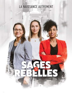 Sages et rebelles (2023)