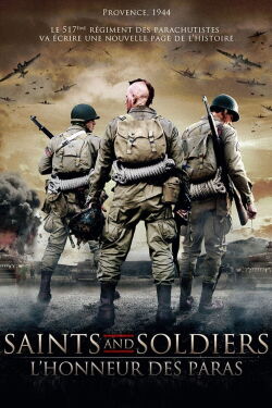 Saints and Soldiers : L'Honneur des paras (2012)