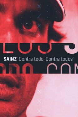 Sainz: Against Everything, Against All (2022)