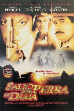 Salio más perra la dama (2005)