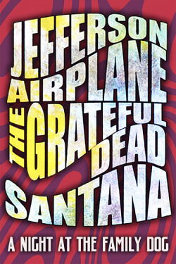 San Francisco Rock: A Night at the Family Dog (1970)