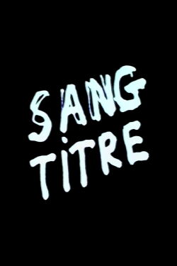 Sang Titre (2025)