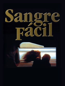 Sangre Fácil (1985)