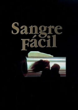 Sangre Fácil (1985)