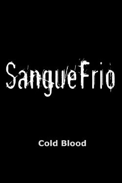 Sangue Frio (2006)