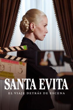 Santa Evita: The Journey Behind the Scenes (2022)