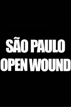 São Paulo Open Wound (2021)