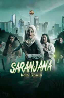 Saranjana: Kota Gaib (2023)