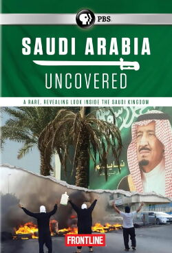 Saudi Arabia Uncovered (2016)