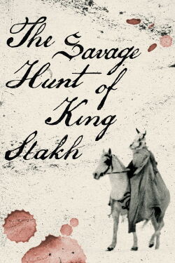 Savage Hunt of King Stakh (1979)