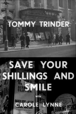 Save Your Shillings and Smile (1943)