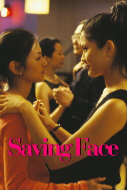 Saving Face (2004)