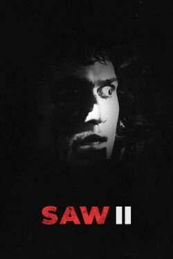 Saw II (2005)